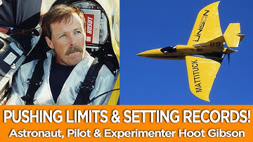 PUSHING LIMITS & SETTING AVIATION WORLD RECORDS : Astronaut & Racer, Hoot Gibson