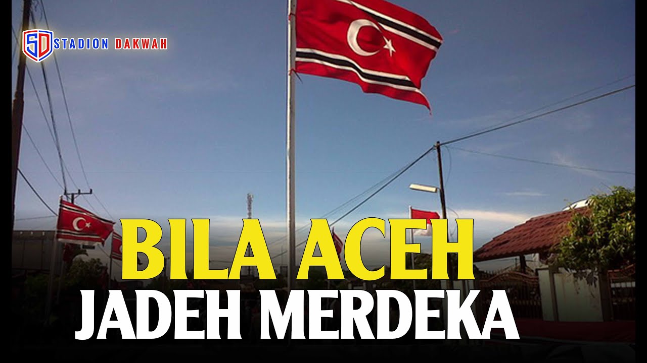 BILA ACEH JADEH MERDEKA | BENDERA BULAN BINTANG BERKIBAR #BenderaAcehBerkibar