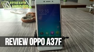 Review Oppo A37F Gold RAM 2 GB Internal 16 GB (Indonesia)