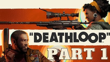 DEATHLOOP PS5 Walkthrough Gameplay Part 1 - INTRO (PlayStation 5)