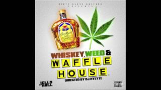 Video thumbnail of "JellyRoll Feat. Grizz - WW&WH (Whiskey Weed & Waffle House)"