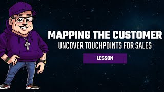 Mapping the Customer Journey: Uncover Touchpoints for Sales Triumph | Sales Enablement [M3 - L3]
