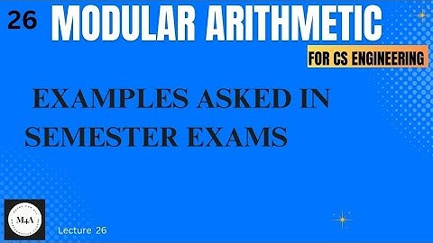 2023Question paper examples #Modular Arithmetic#BMATS101#2022scheme#Importantexamples#Dr.Sujata T