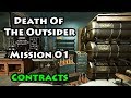 Death of the Outsider - Mission 1 - One Last Fight - Contracts