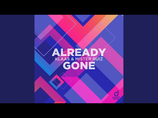 Klaas - Already Gone