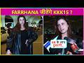 Farrhana Bhatt Manifests KKK15 Win! Says ‘Bigg Boss Nahi Lekin Ye...| Reacts On Gaurav Khanna