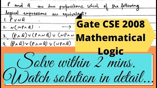 GATE CSE 2008 solution | Mathematical Logic