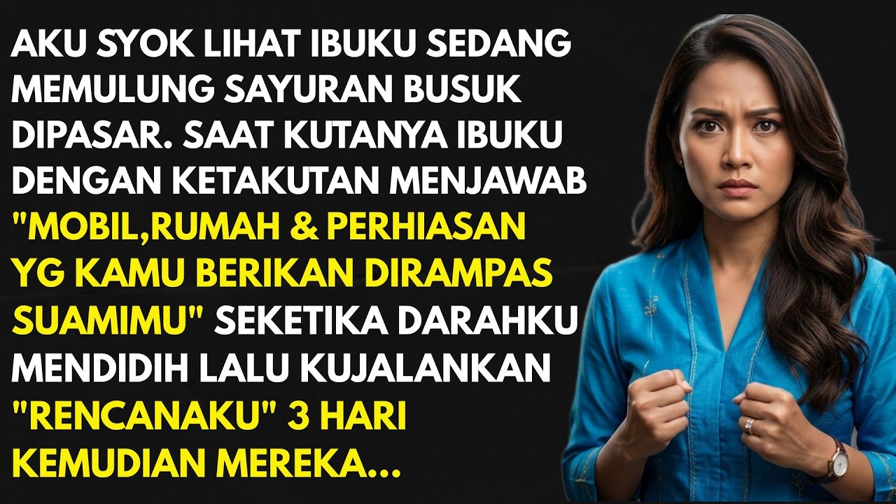 SYOK! Pulang Dinas Luar Negeri Temukan Ibu Memulung Sayur Busuk, Ternyata Suami Dalang Semuanya...