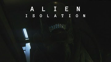 RUN AND HIDE! - Alien Isolation