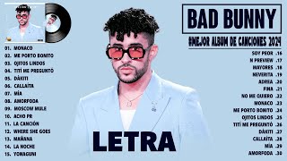 Bad Bunny Mix 2024 (Letra) - Album Completo - Un Verano Sin Ti X nadie sabe lo que va a pasar mañana by Esta Canción 1,981 views 2 months ago 1 hour, 15 minutes