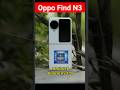 oppo Find n3 5g smartphone Unboxing 🔥oppo find n3 flip #shortvideo #viral #trending #review #shorts