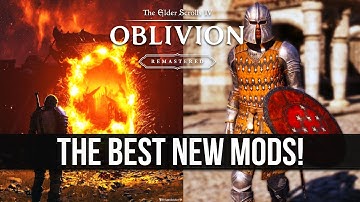 Oblivion Remastered Mods Are Fixing HUGE Problems! - Top 10 New Mods to Download