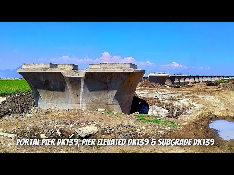 Progres Kereta Cepat Jakarta Bandung - Portal Pier, Pier Elevated & Subgrade DK139