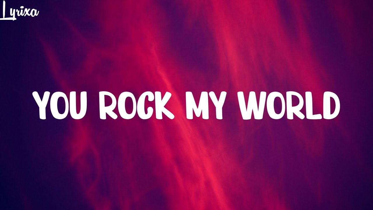 Michael Jackson - You Rock My World (lyrics) Michael Jackson - You Rock My World (lyrics)