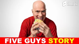 Five Guys Founder Used His Kid’s Savings To Start