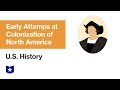 Exploring Early English Exploration and Colonization in North America