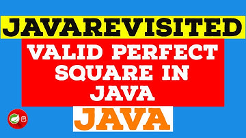 [Solved] - How to Check Valid Perfect Square Number In Java? Example Tutorial | Code Below