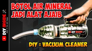 how to make a VACUUM CLEANER from a mineral water bottle #diy