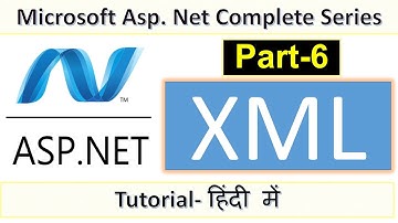 Part-6 ASP.NET Tutorial in Hindi- XML, XML Structure, Schema, DTD, Validator