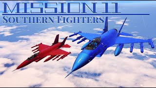 MISSION 11 "Southern Fighters" - Solo Eagle Territory