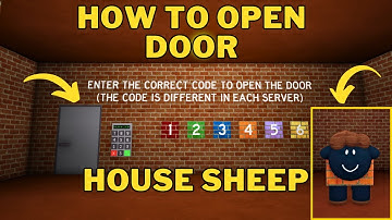 How To Open Door in Find The Sheep | How To Get House Sheep?