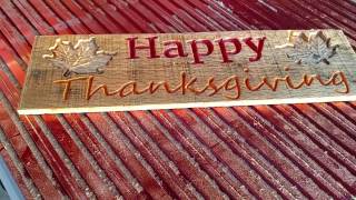 Happy Thanksgiving Sign | CNC Time Lapse