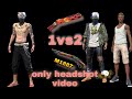 New free fire only headshot  video 2021new room gameplay video