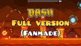 Dash Full version (Fanmade)