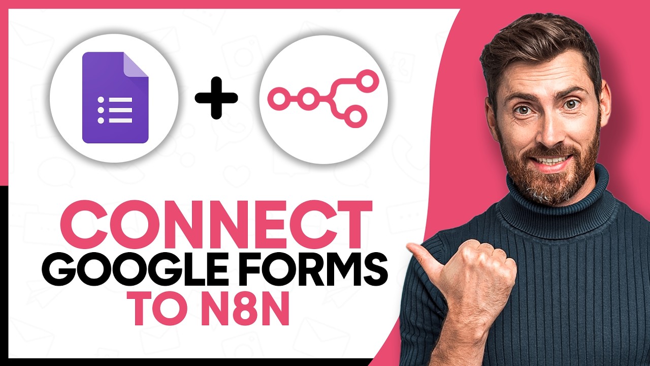 How to Connect Google Forms to n8n - Step by Step - YouTube