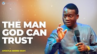 HOW GOD TRAINS A MAN BEFORE TRUSTING HIM WITH AUTHORITY || APOSTLE AROME OSAYI