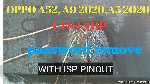 Oppo A52,OPPO A5 2020,OPPO A9 2020 PASSWORD REMOVE WITH ISP UFS CHIP  BY EASY JTAG 100% DONE