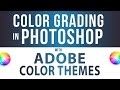 How to Use Adobe Color Themes in Photoshop for Color Grading with Gradient Maps