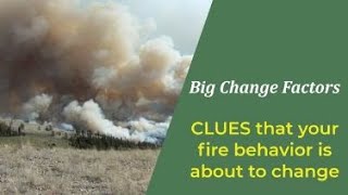 How to Assess the Fire Environment to Anticipate Fire Behavior