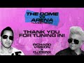 The Dome Vs. Arena Livestream - Richard Vission & Dj Irene