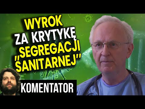 Doktor Martyka Osądzony Za Krytykę Obostrzeń i "Segregacji Sanitarnej" - Analiza Ator Finanse