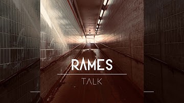 RAMES - Talk (Demo)