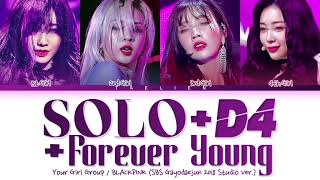 Your Girl Group - 'SOLO + D4 + Forever Young' (SBS Gayodaejun 2018) [4 Members] (Color Coded Lyrics)