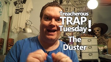 Dungeon Trap: The Duster - a basic trap with a simple effect - Treacherous Trap Tuesday