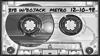 Backyard Band w/Bojack 12-10-98 Metro *Short but CRANKS*