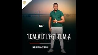 Madlegijima - Ngifuna yona ft. Shenge waseHlalankosi & Mnotho Majola