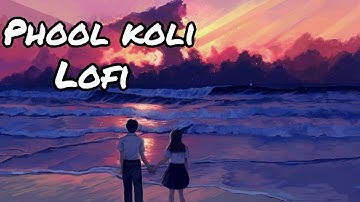 Phool Koli -(Lofi)( ফুল কলি ) | Awara | Banerjee | Ravi Kinagi | Dev Sen | SVF//@MusicMind-cu2lz