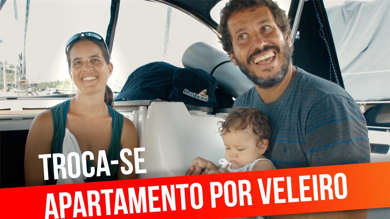 TROCA-SE APARTAMENTO POR VELEIRO | #SAL #16 E #17