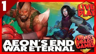 AEON'S END: WAR ETERNAL (Session 1, 4 Players) Live Board Game Session! I Heart Board Games!