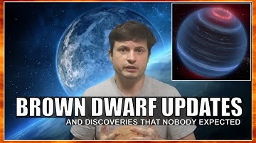Exciting Discoveries About Brown Dwarfs and One That
