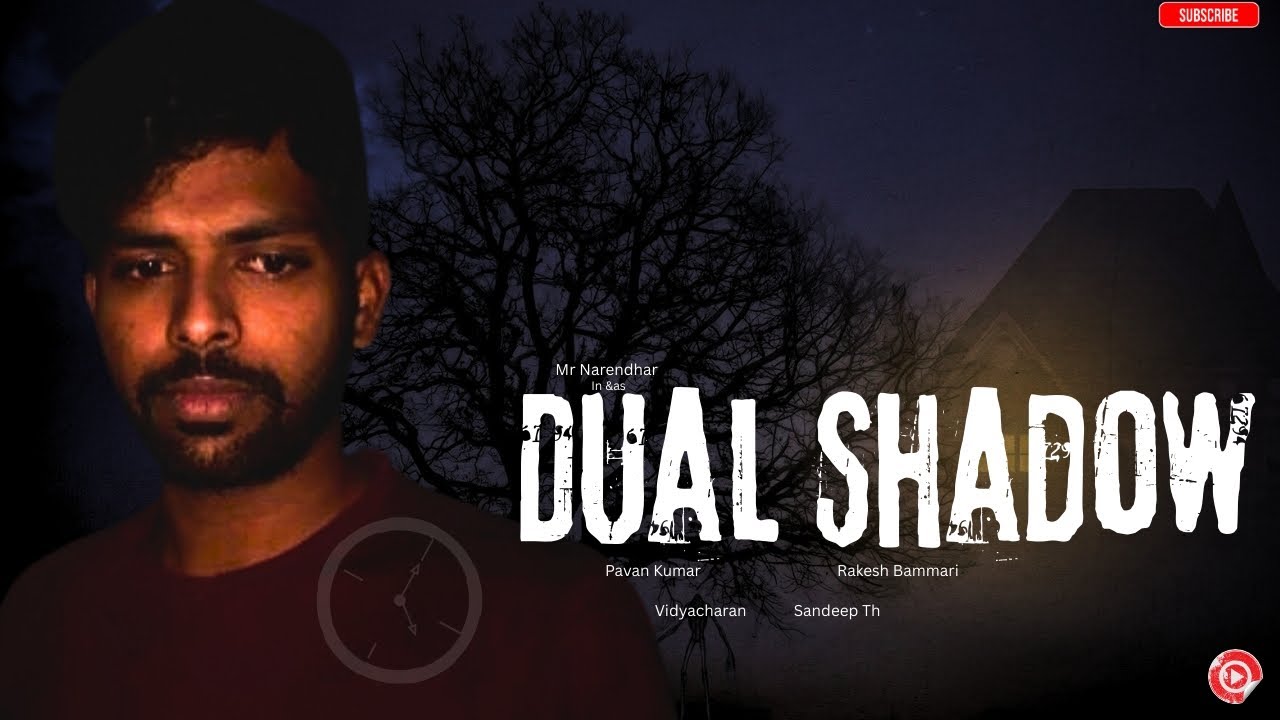 Dual Shadow || a small thrill video || Mr Narendhar ||