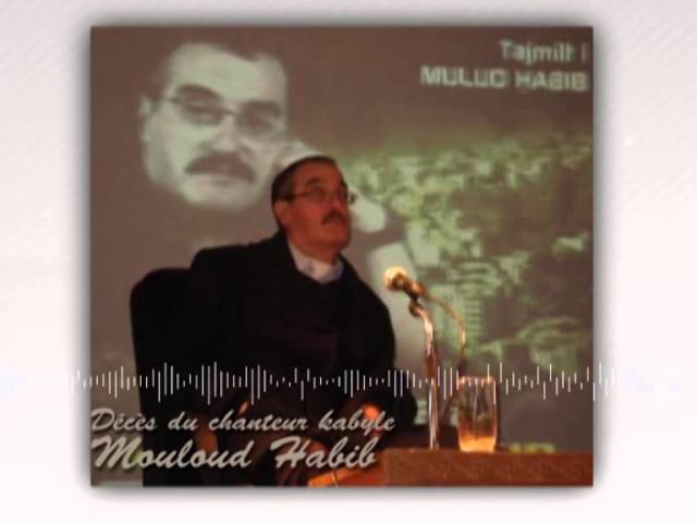 Décès du chanteur kabyle Mouloud Habib class=