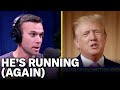Donald Trump Is Running For President Again, Again | Pod Save America Podcast