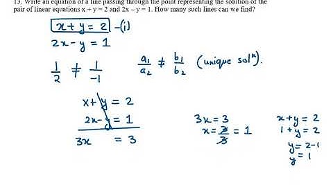 13  Write an equation of a line passing through the point representing the solution of the pair of l