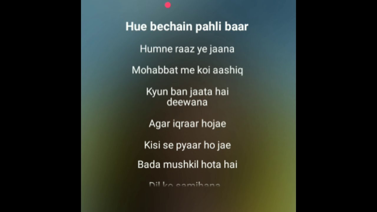 Hue bechain pehli baar lyrics in hindi