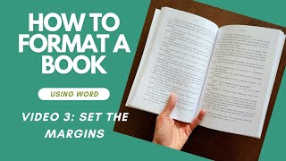 How To FORMAT A BOOK in Word • Video 3: Set the Margins